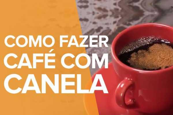 Como Fazer Café com Canela - Receita Simples e Deliciosa