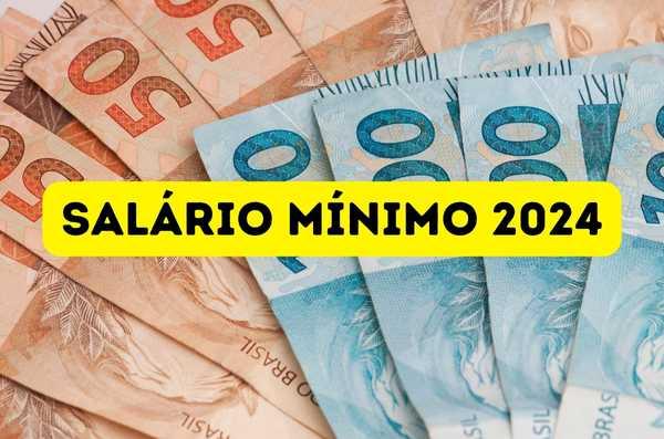 Salário Mínimo 2024 -  O Que Esperar?